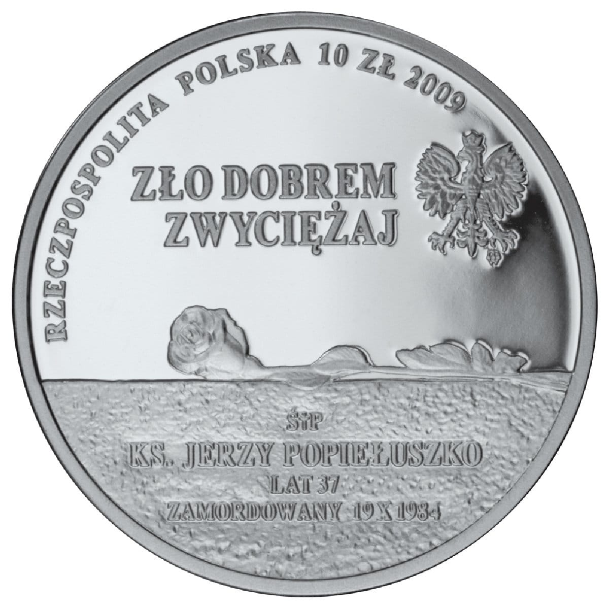 10 zł 25. rocznica męczeńskiej śmierci księdza Jerzego Popiełuszki