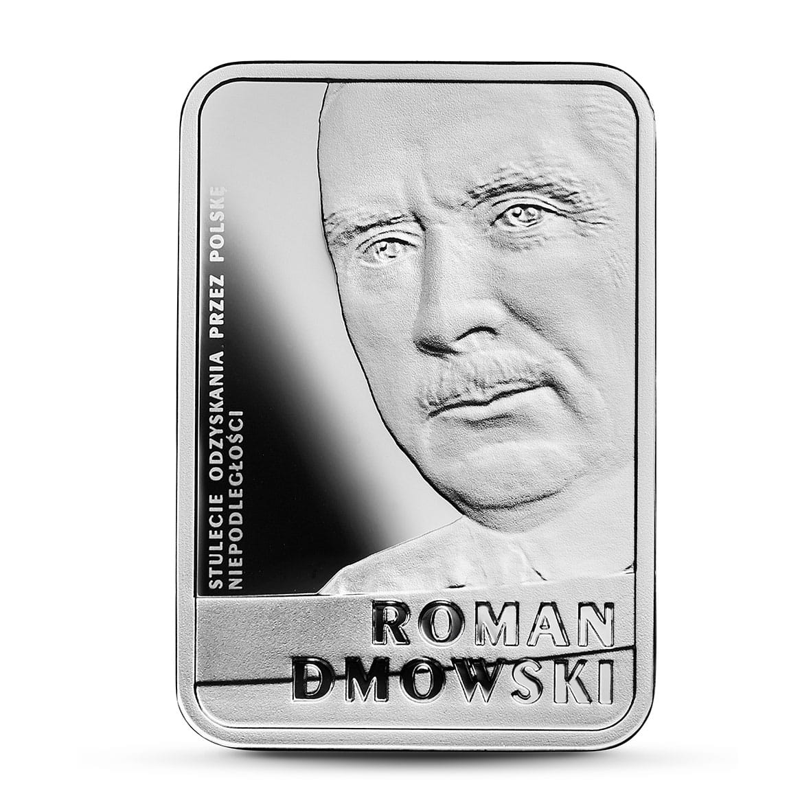 10 zł Stulecie odzyskania przez Polskę niepodległości – Roman Dmowski